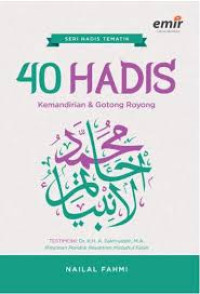 Image of 40 Hadis : Kemandirian & Gotong Royong
