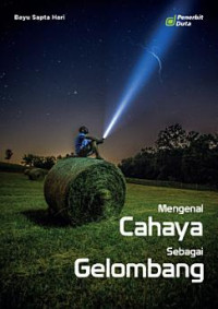 Image of Mengenal Cahaya Sebagai Gelombang
