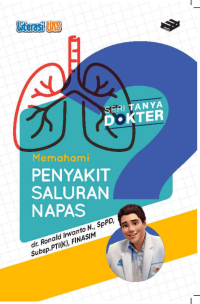 Image of Seri Tanya Dokter : Memahami Penyakit Saluran Napas
